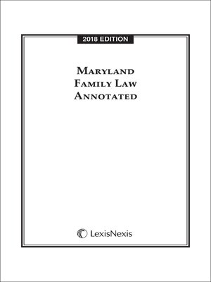 cover image of Maryland Family Law Annotated